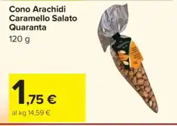 Carrefour Cono Arachidi Caramello Salato Quaranta offerta