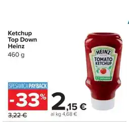 Carrefour Ketchup Top Down Heinz offerta