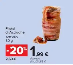 Carrefour FILETTI DI ACCIUGHE offerta