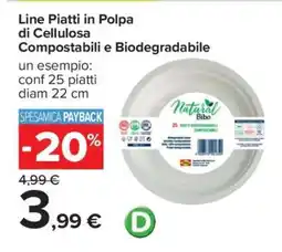 Carrefour Line Piatti in Polpa di Cellulosa Compostabili e Biodegradabile offerta