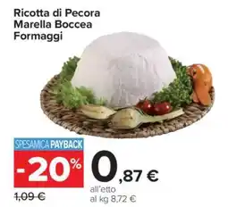 Carrefour Ricotta di Pecora Marella Boccea Formaggi offerta