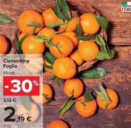 Carrefour Clementine Foglia offerta