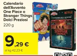 Carrefour Calendario dell'Avvento One Piece o Stranger Things Dolci Preziosi offerta