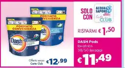 Acqua & Sapone DASH PODS offerta