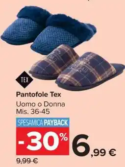 Carrefour Pantofole Tex offerta