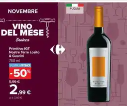 Carrefour Primitivo IGT Nostre Terre Losito & Guarini offerta