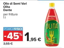Carrefour Olio di Semi Vari Olita Dante offerta