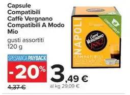 Carrefour Capsule Compatibili Caffè Vergnano Compatibili A Modo Mio offerta