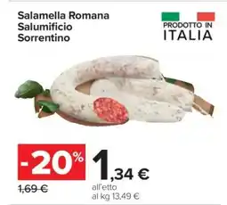 Carrefour Salamella Romana Salumificio Sorrentino offerta