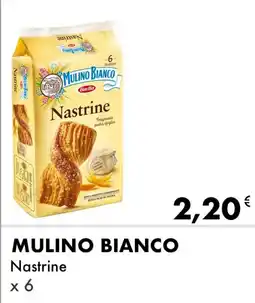 Iper Tosano MULINO BIANCO Nastrine x 6 offerta