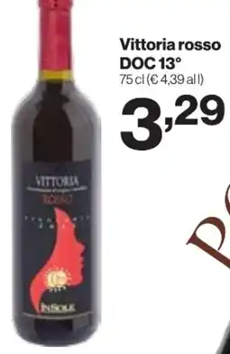 In'S Mercato Vittoria rosso DOC 13° offerta