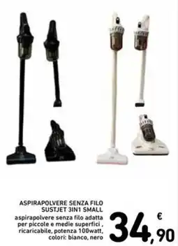 Spazio Conad Aspirapolvere senza filo sustjet 3in1 small offerta