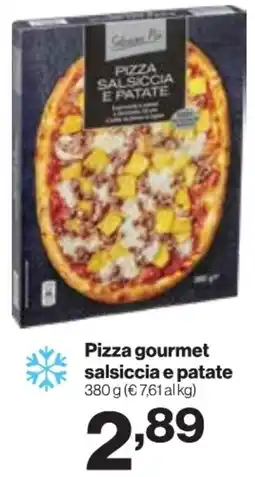 In'S Mercato Pizza gourmet salsiccia e patate offerta