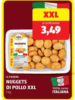 ALDI IL PODERE Nuggets di pollo xxl offerta