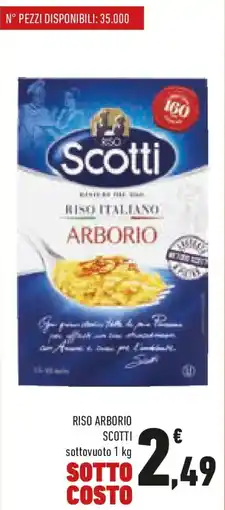 Conad Riso arborio SCOTTI offerta
