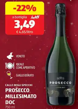 ALDI CALLE DEGLI SPECCHI prosecco millesimato doc offerta