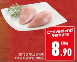 Conad Petto di pollo intero CONAD PERCORSO QUALITÀ offerta