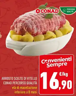 Conad Arrosto scelto di vitello CONAD PERCORSO QUALITÀ offerta