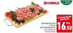 Conad Bocconcini/spezzatino di vitello CONAD PERCORSO QUALITÀ offerta