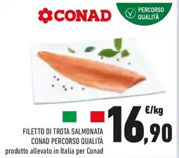 Conad Filetto di trota salmonata CONAD PERCORSO QUALITÀ offerta