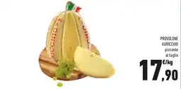 Conad Provolone auricchio piccante offerta
