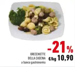 Conad Orecchiette della cascina offerta