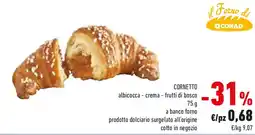 Conad CORNETTO albicocca - crema - frutti di bosco offerta
