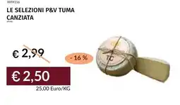 Prezzemolo e Vitale Le selezioni p&v tuma canziata offerta