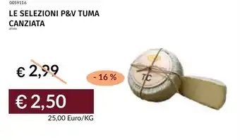 Prezzemolo e Vitale Le selezioni p&v tuma canziata offerta