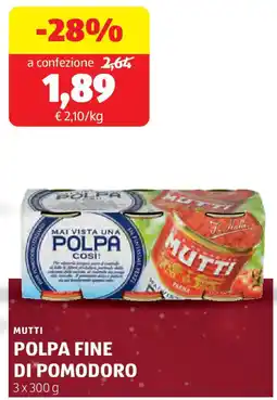 ALDI MUTTI Polpa fine di pomodoro offerta