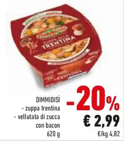 Conad DIMMIDISÌ - zuppa trentina - vellutata di zucca con bacon offerta