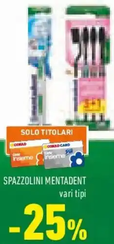 Conad Spazzolini MENTADENT offerta