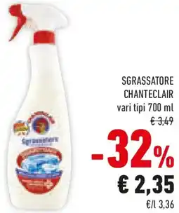Conad Sgrassatore CHANTECLAIR offerta