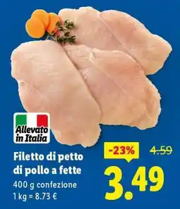 Lidl Filetto di petto di pollo a fette offerta