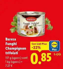 Lidl Baresa Funghi champignon Trifolati offerta