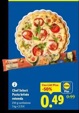 Lidl Chef Select Pasta brisée rotonda offerta