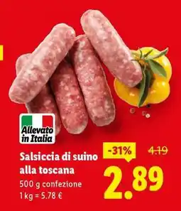 Lidl Salsiccia di suino alla toscana offerta