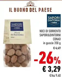 Conad Noci di sorrento SAPORI&DINTORNI CONAD offerta