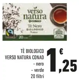 Conad Tè biologico verso natura CONAD offerta