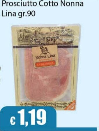 Punto Vigas Prosciutto Cotto Nonna Lina gr. 90 offerta