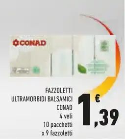 Conad Fazzoletti ultramorbidi balsamici CONAD offerta