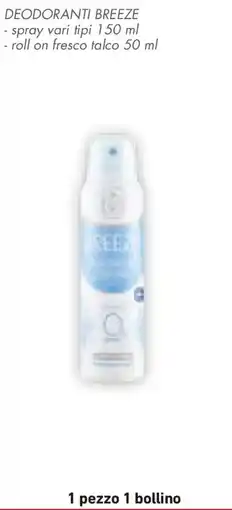 Conad Deodoranti BREEZE offerta