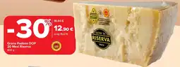 Carrefour Market Grana Padano DOP 20 Mesi Riserva offerta