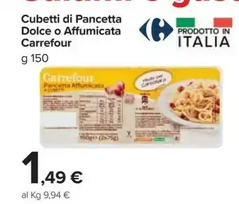 Carrefour Market Carrefour cubetti di pancetta dolce offerta