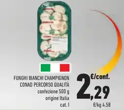Conad Superstore Funghi bianchi champignon CONAD PERCORSO QUALITÀ offerta