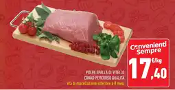 Conad Superstore Polpa spalla di vitello CONAD PERCORSO QUALITÀ offerta