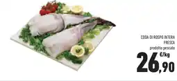 Conad Superstore Coda di rospo intera fresca offerta