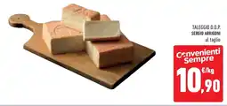 Conad Superstore Taleggio d.o.p. sergio arrigoni offerta