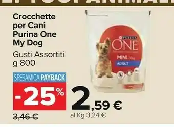 Carrefour Market Crocchette per cani one my dog g 800 offerta