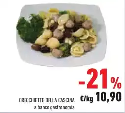 Conad Superstore Orecchiette della cascina offerta